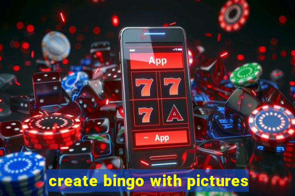 create bingo with pictures